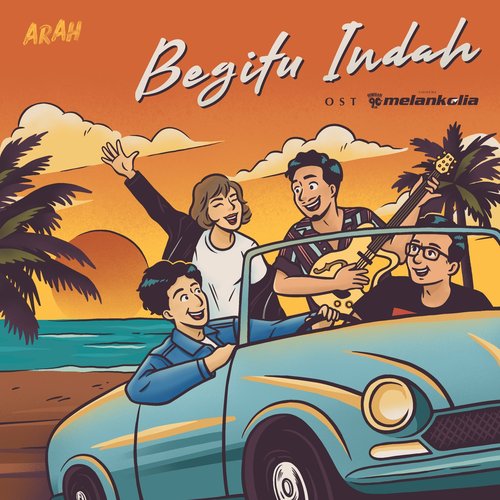Begitu Indah (From "generasi 90An Melankolia")
