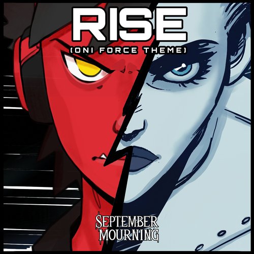 Rise (Oni Force Theme) - Single