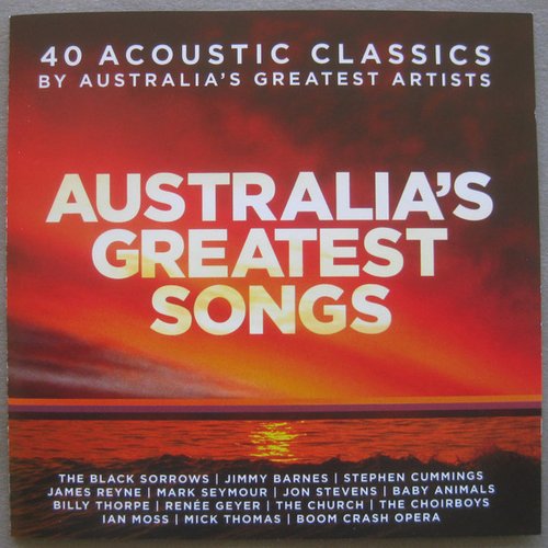 Australia's Greatest Songs by Australia's Greatest Artists