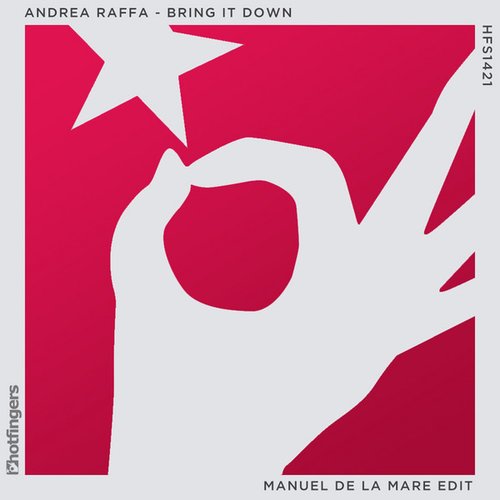 Bring It Down (Manuel De La Mare Edit)