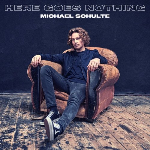 Here Goes Nothing - Single