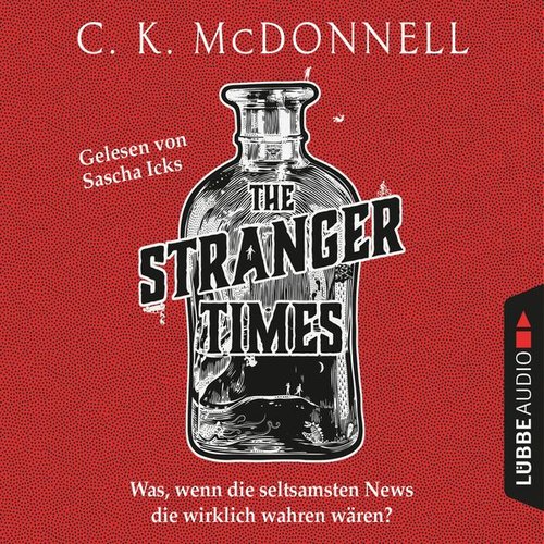 The Stranger Times [The Stranger Times, Teil 1 (Ungekürzt)]