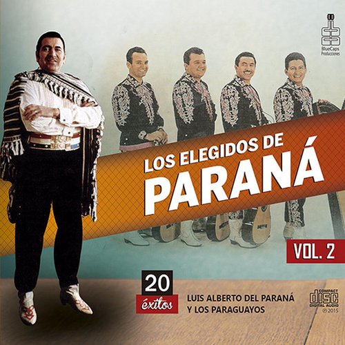 Los Elegidos de Parana, Vol. 2