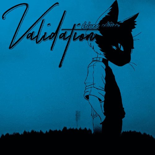 Validation Deluxe