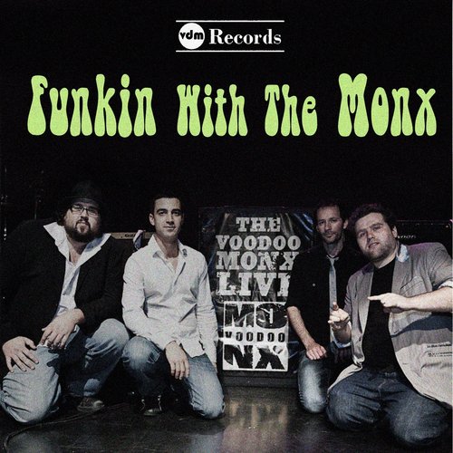 Funkin With the Monx