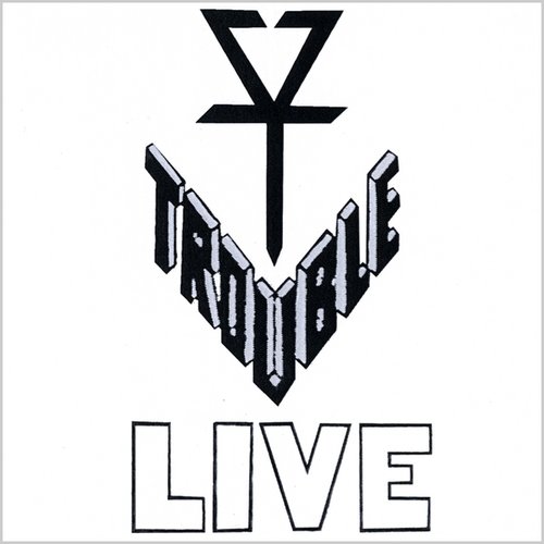 Trouble Live Bootleg 1983