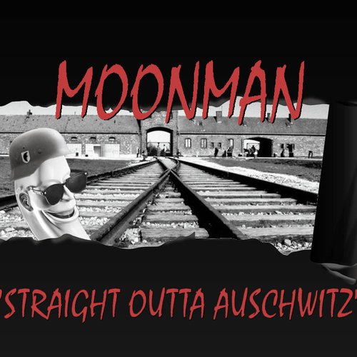 Straight Outta Auschwitz
