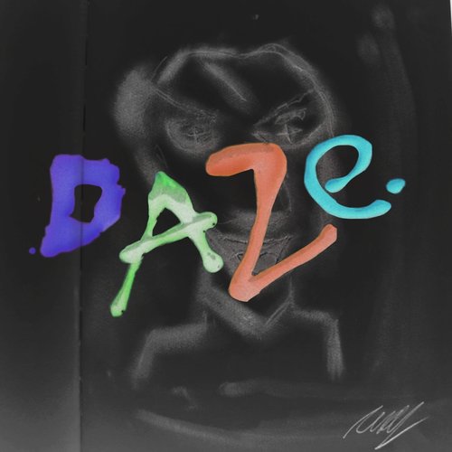 Daze
