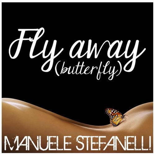 Fly Away (Butterfly)