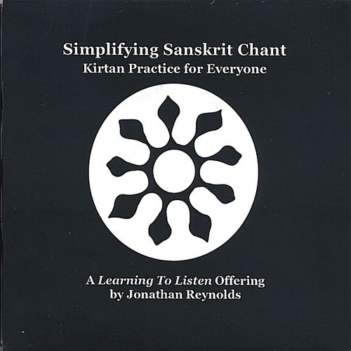 Simplifying Sanskrit Chant: Kirtan Practice for Everyone