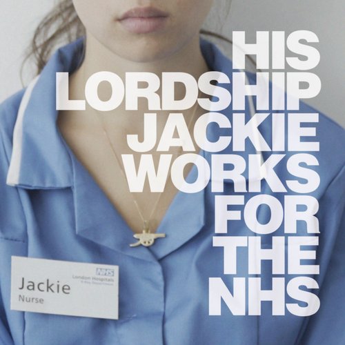 Jackie Works For The NHS