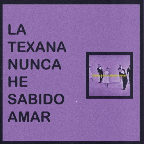 Nunca he sabido amar - Single