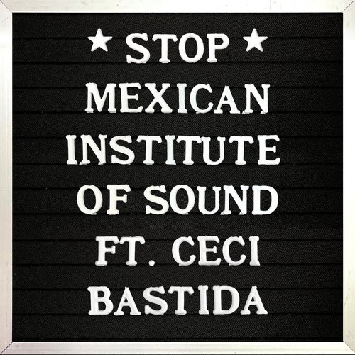 Stop! (feat. Ceci Bastida) - Single