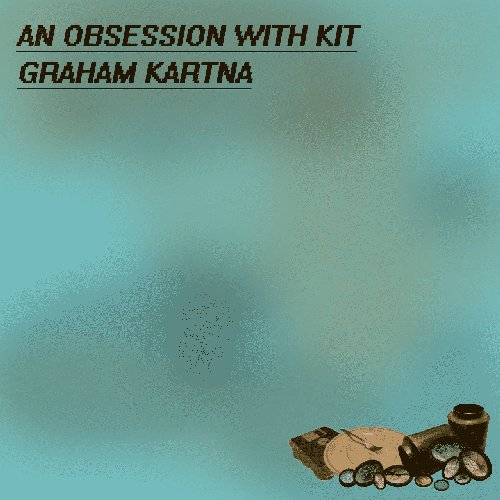An Obsession With Kit - EP