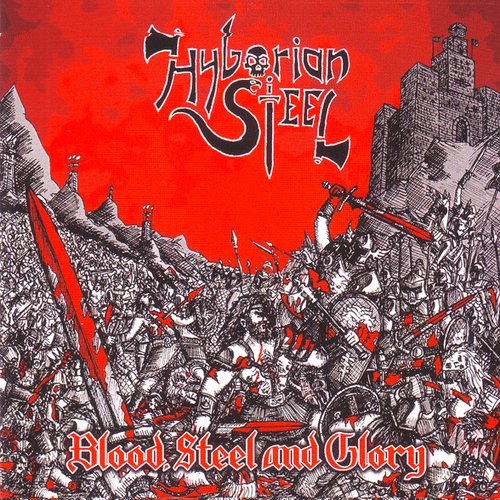 Blood, Steel And Glory