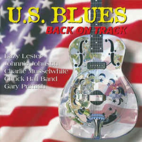 U.S Blues - Back On Track