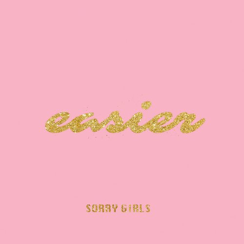 Easier - Single