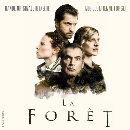 La forêt (Original Series Soundtrack)