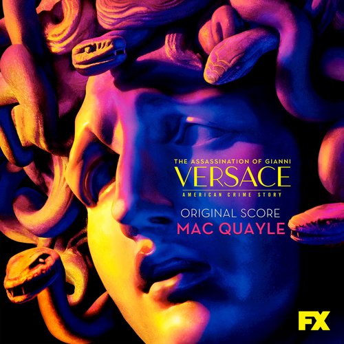 The Assassination of Gianni Versace: American Crime Story (Original Television Soundtrack)