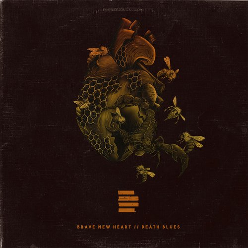 Brave New Heart / Death Blues