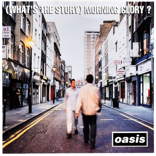 (What's the Story) Morning Glory?
