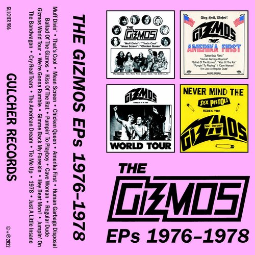 The Gizmos EPs 1976-1978