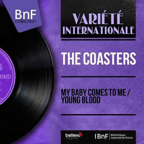 My Baby Comes to Me / Young Blood (Mono Version)