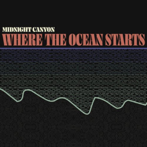 Where the Ocean Starts - Single