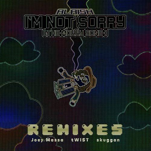 I'm Not Sorry (Remixes)