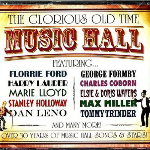 The Glorious Old Time Music Hall