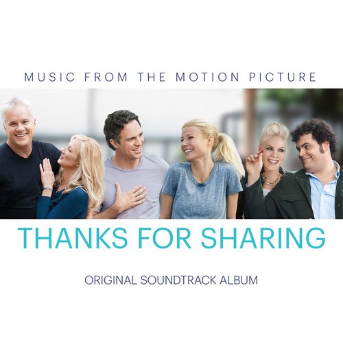 Thanks for Sharing (Original Motion Picture Soundtrack)