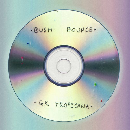 Bush Bounce X Gk Tropicana
