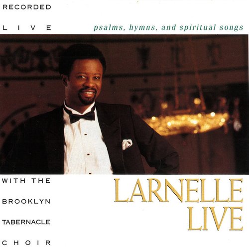 Larnelle Live