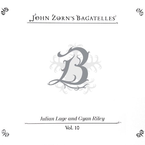 John Zorn's Bagatelles (Vol. 9-12)