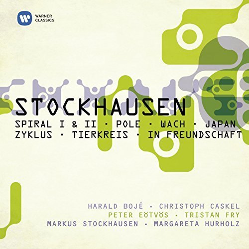 Stockhausen: Tierkreis, In Freundschaft, Spiral 1 & Japan