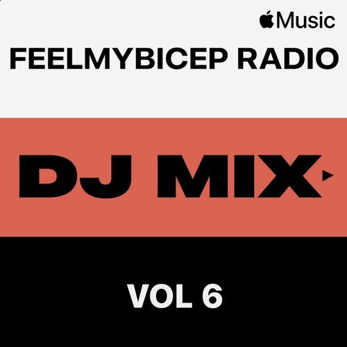 FeelMyBicep Radio, Vol. 6 (DJ Mix)