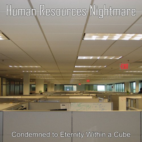 Condemned to Eternity Within a Cube