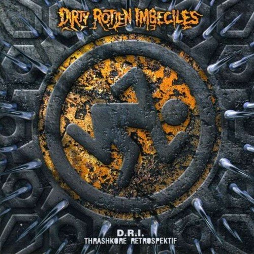 D.R.I. Thrashkore Retrospektif