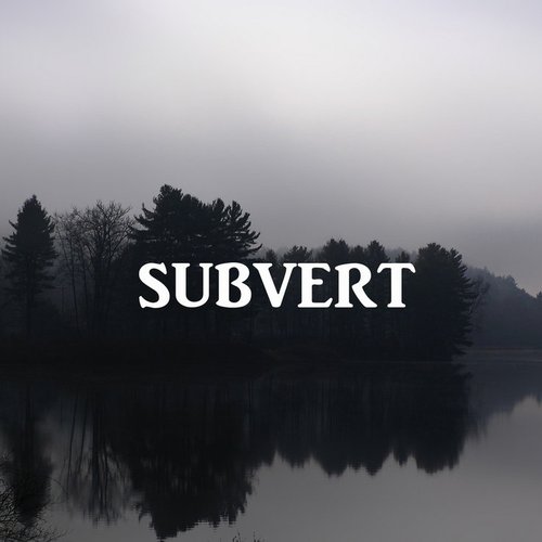 Subvert EP