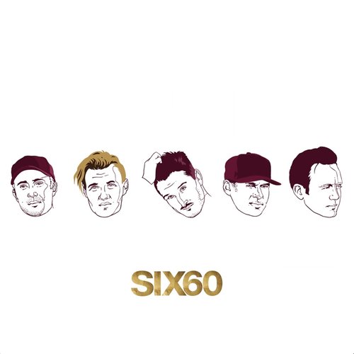 Six60 EP