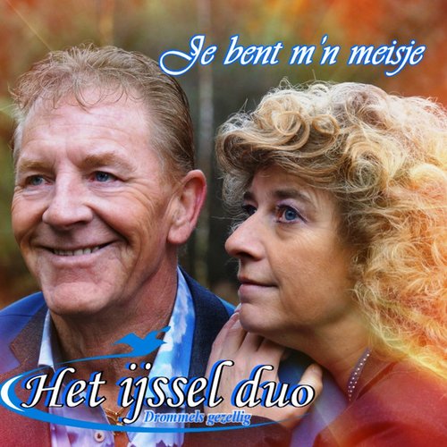 Je bent m'n meisje