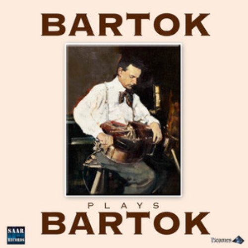 Bartok plays Bartok