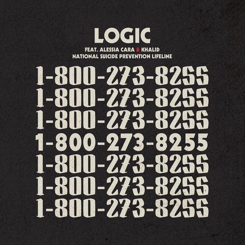 1-800-273-8255 (feat. Alessia Cara & Khalid) - Single