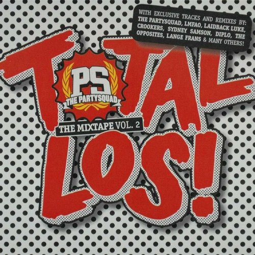 Total Los! The Mixtape, Volume 2