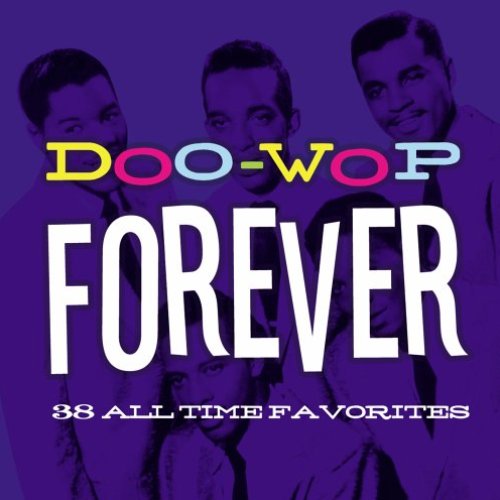 Doo-Wop Forever