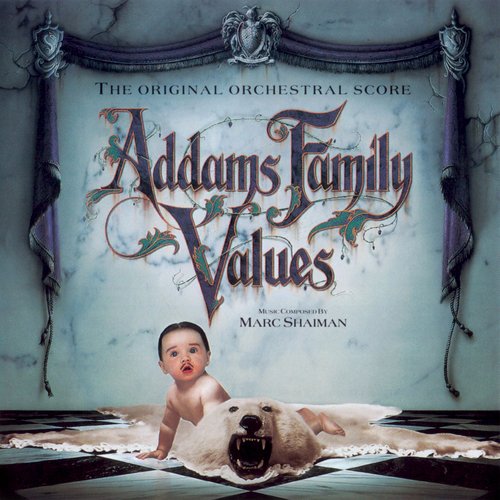 Addams Family Values (The Original Orchestral Score)