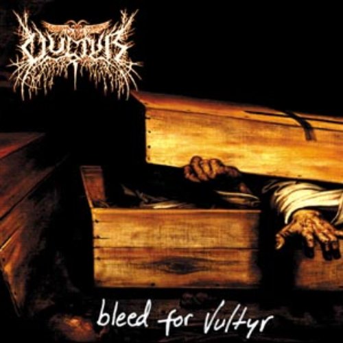 Bleed for Vultyr