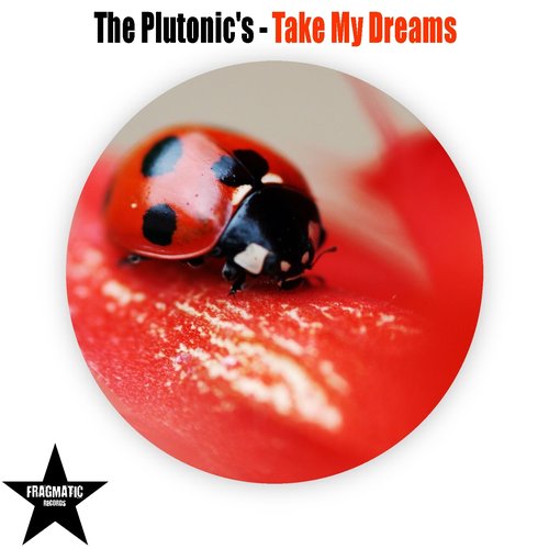 Take My Dreams