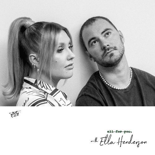 All for You (with Ella Henderson)