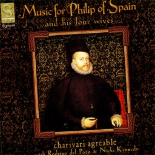 Music for Philip of Spain and His Four Wives